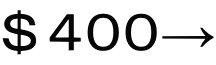 ＄４００→